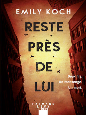 cover image of Reste près de lui